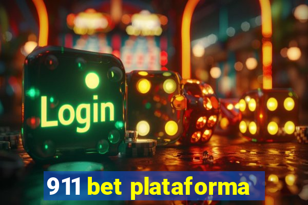 911 bet plataforma